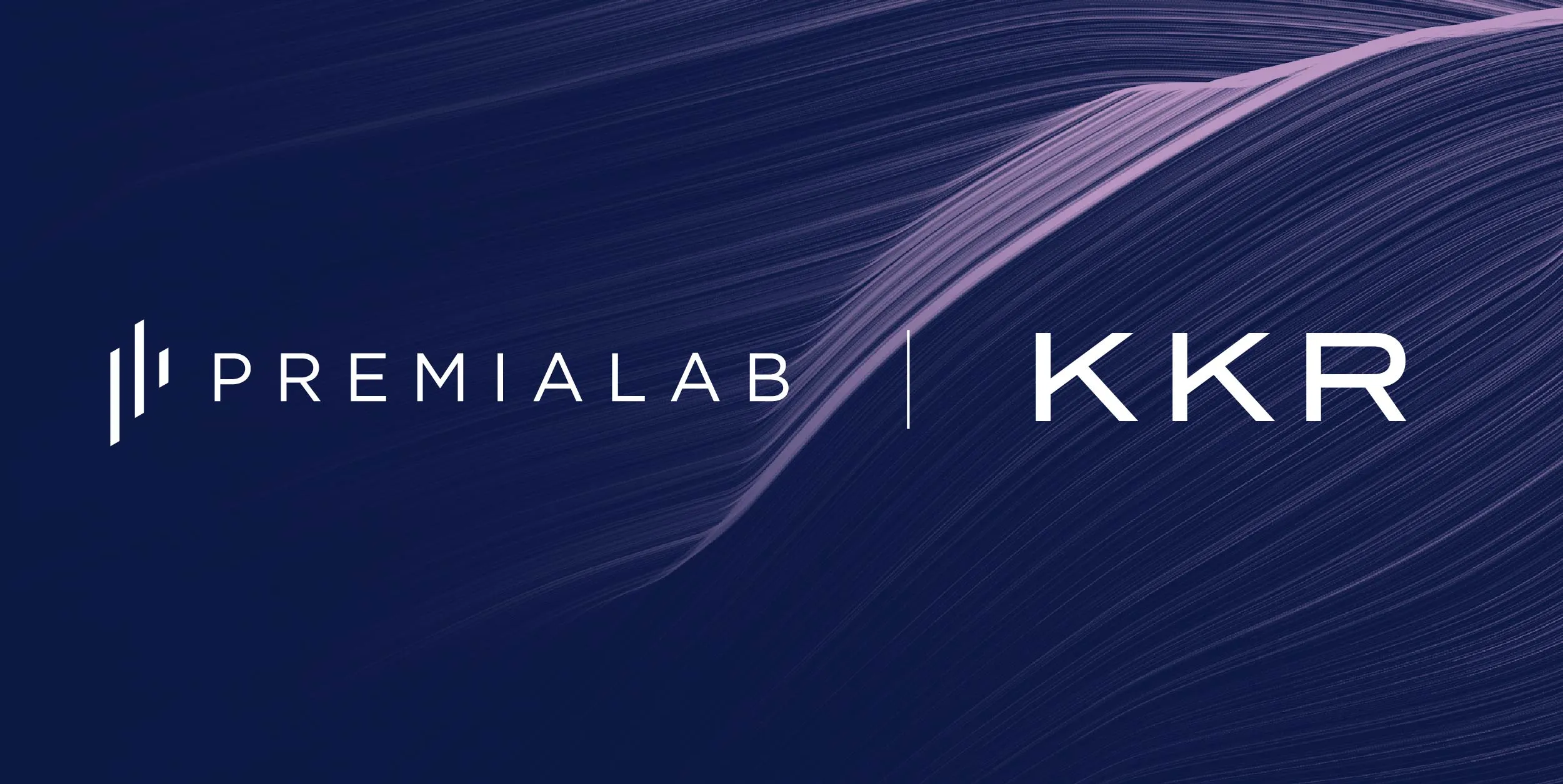 KKR and Premialab Announce $220m Strategic Investment to Support Next Stage of Global Expansion